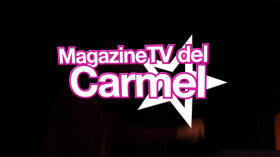 MagazineTV Carmel [3] by LA VEÏNAL -  EL CARMEL